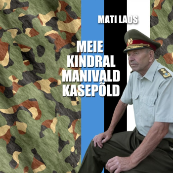 MEIE KINDRAL MANIVALD KASEPÕLD