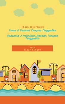 Bahan Ajar E-Modul Tema 8 Subtema 2 Pembelajaran 1