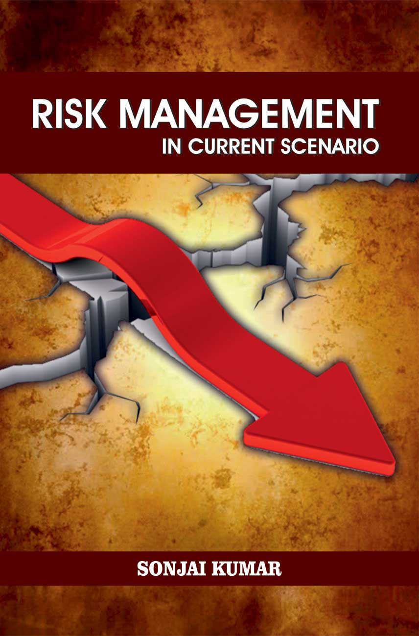 Risk Management in current scenario