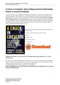 A Crack in Creation: Gene Editing and the Unthinkable Power to Control EvolutionJennifer A. Doudna, Samuel H. Sternberg