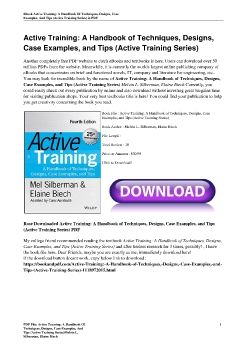 Active Training: A Handbook of Techniques, Designs, Case Examples, and Tips (Active Training Series)Melvin L. Silberman, Elaine Biech