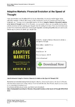 Adaptive Markets: Financial Evolution at the Speed of ThoughtAndrew W. Lo