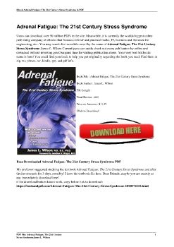 Adrenal Fatigue: The 21st Century Stress SyndromeJames L. Wilson