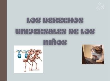 Los Derechos Universales de los Niños - Parte 1 - Leticia Flores