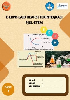 e-LKPD Terintegrasi PjBL-STEM Materi Laju Reaksi