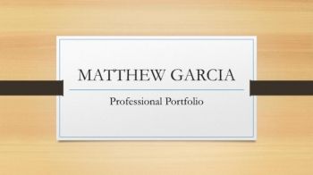 C:\Users\kroni\Documents\Flip PDF Professional\Matthew Garcia Portfolio\