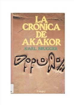 karl brugger la cronica de akakor