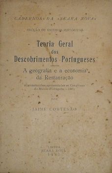 JaimeCorteso TeoriaGeral Dos Descobrimentos Portugueses 1940