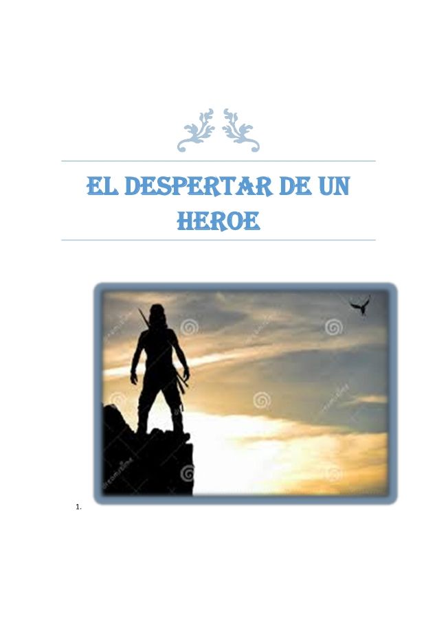 el despertar de un heroe 