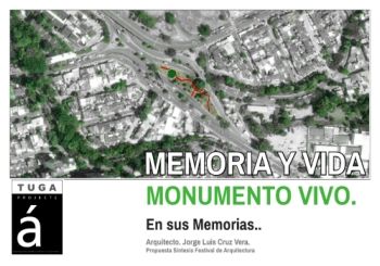 MEMORIA Y VIDA_MONUMENTO VIVO_TUGA_ARQ_JLCV_Neat