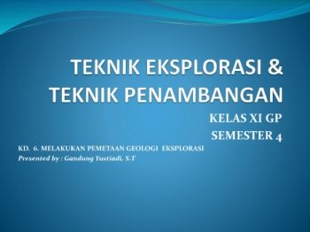 Flip_TETP_KD. 6. Pemetaan Geologi Eksplorasi