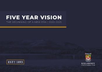 Killarney Golf & Fishing Club - 5 Year Vision