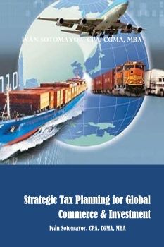 Strategic Tax Planning for Global Commerce & Investment