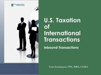 U.S, International Taxation Inbound - Outbound Transactions_Neat