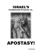 Fundamental Promoter of Apostasy