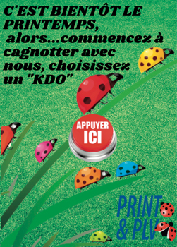 C'EST BIENTÔT LE PRINTEMPS !