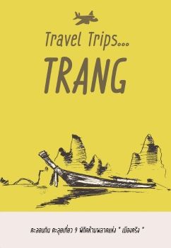 Travel Trip....Trang