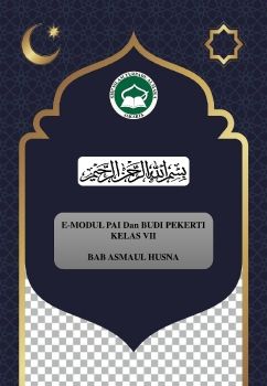 PAI Kelas 7 - ASMAUL HUSNA