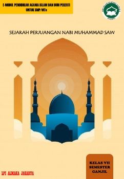 PAI Kelas 7 - SEJARAH PERJUANGAN NABI MUHAMMAD SAW