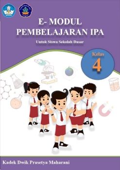 E-MODUL Pembelajaran IPA Tema 7 Indahnya Keragaman di Negeriku Kelas 4