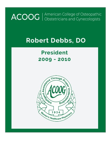 Robert H Debbs, DO, FACOOG (Dist)