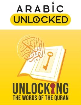 Unlocking the words of the Quran 5.5th edition