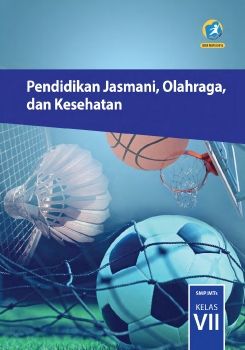 Kelas_07_SMP_Pendidikan_Jasmani_Olahraga_&_Kesehatan_Siswa_2016_Neat