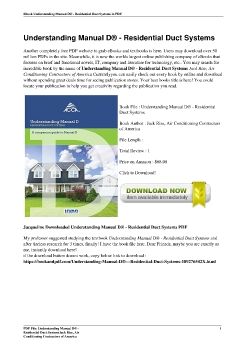 Understanding Manual D® - Residential Duct SystemsJack Rise, Air Conditioning Contractors of America