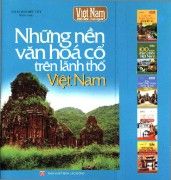 những nền văn hoá cổ trên lãnh thổ Việt nam