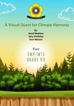 A VISUAL QUEST FOR CLIMATE HARMONY (an Audiovisual Media to Facilitate the Integration of Climate Literacy in EFL Teaching)