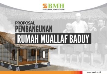 PROPOSAL PEMBANGUNAN RUMAH MUALLAF BADUY