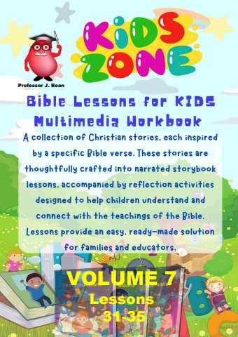 Kids Zone - Bible Lessons 31-35 Vol 7 - Smartbooks