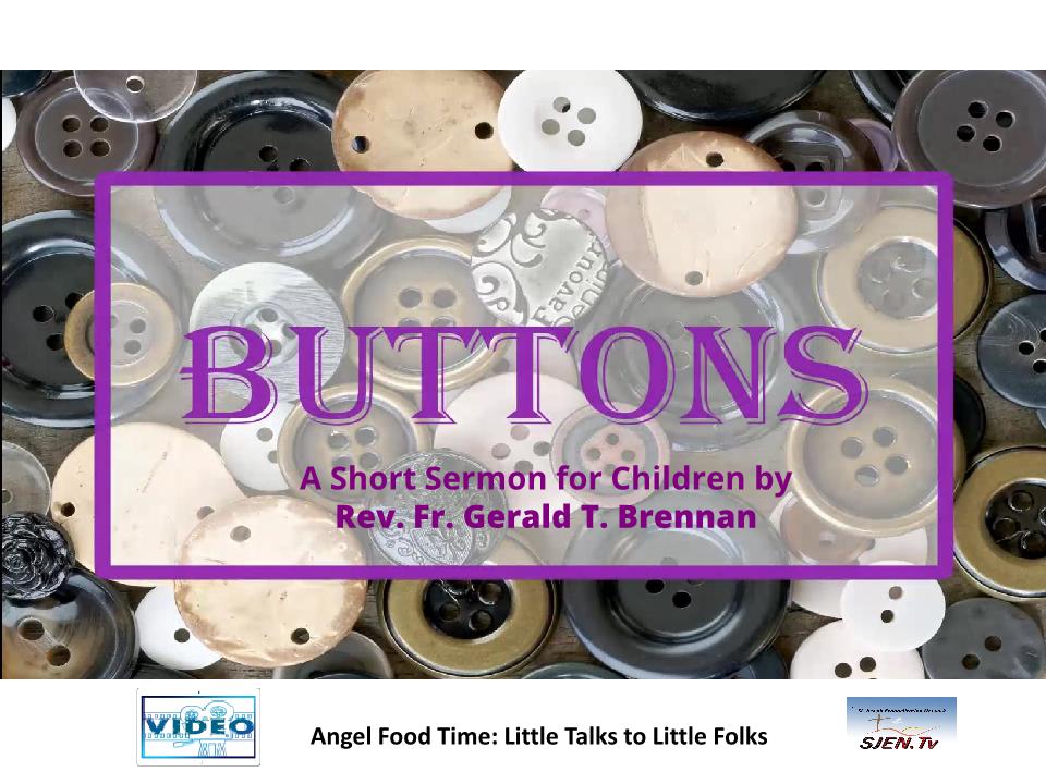 Buttons -  For Heavens Sake - Angel Food For Boys and Girls - Brennan