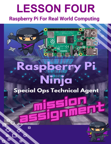 LESSON FOUR - RaspberryPi for Real World Computing - Ninja