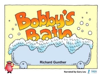 Bobby's Bath Poem - Narrated
