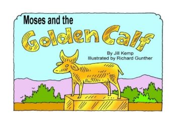 Moses And The Golden Calf