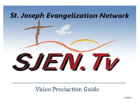 SJEN Tv Video Production Guide  081822