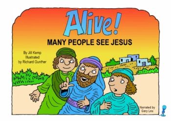 Alive  Many People See Jesus - lambsongs