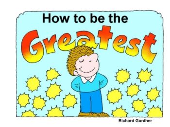 How to be The Greatest