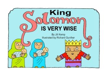 King Solomon Is Very Wise