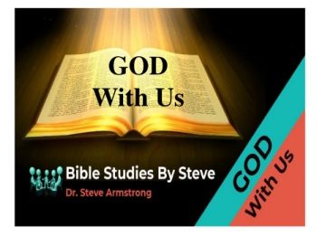 God With Us   Bible Studies by Steve