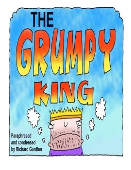 The Grumpy King