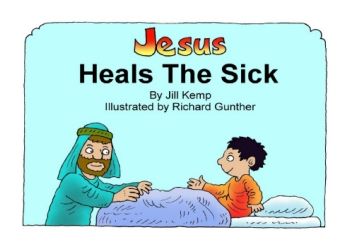 Jesus Heals The Sick