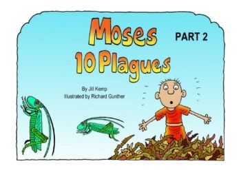 Moses Ten Plagues  Part 2