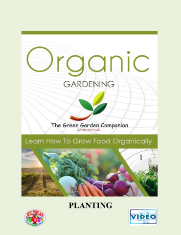 Organic Gardening - Lesson 2 - Planting - Premium