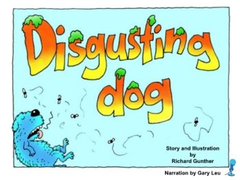 Disgusting Dog - Narrated