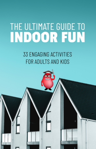 The Ultimate Guide To Indoor Fun - Premium