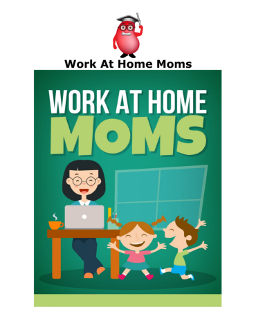 Work At Home Moms - Premium