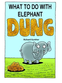 Think About What To Do With Elephant Dung