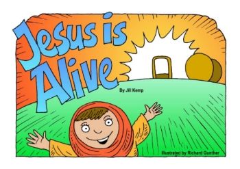 Jesus is Alive